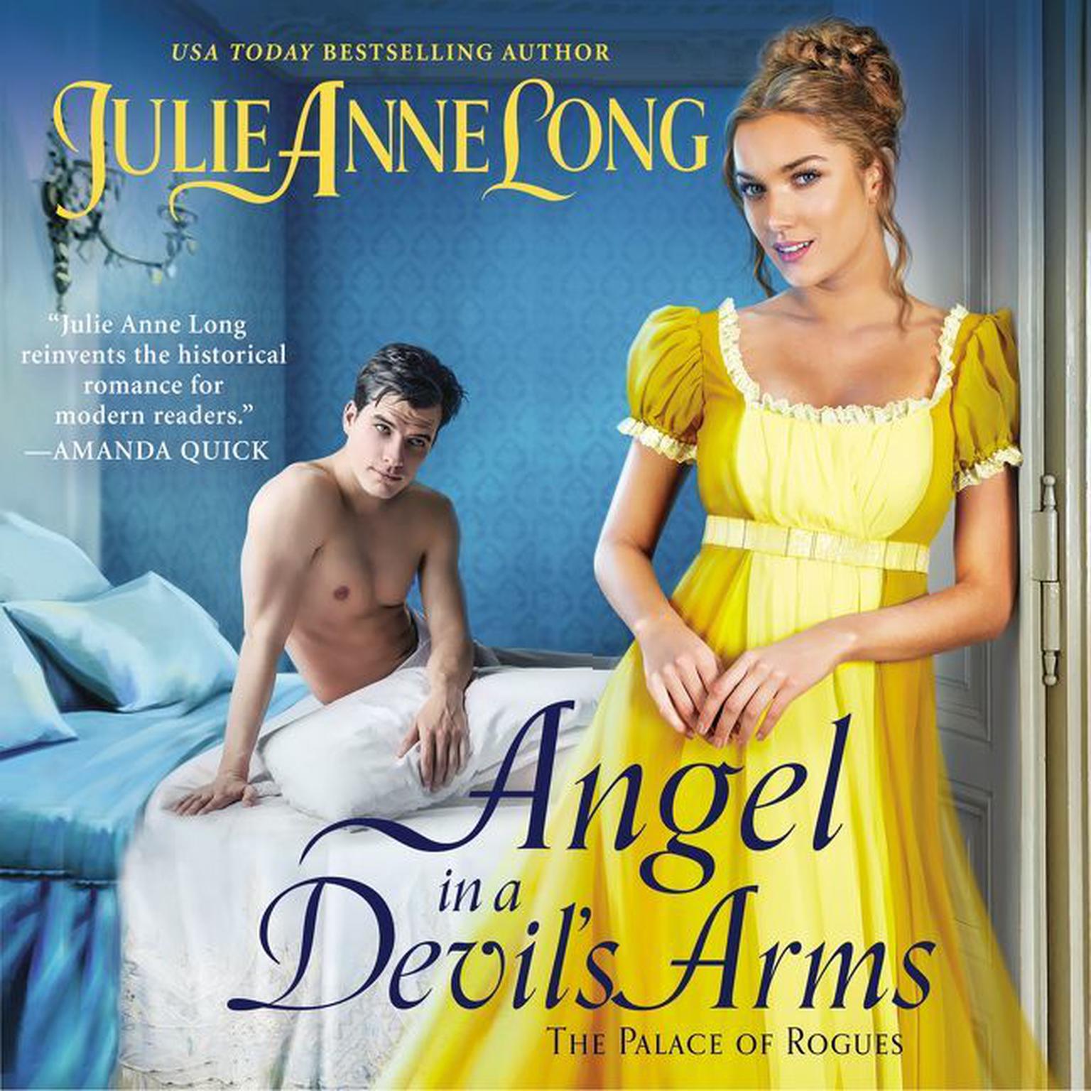 Angel in a Devils Arms: The Palace of Rogues Audiobook, by Julie Anne Long