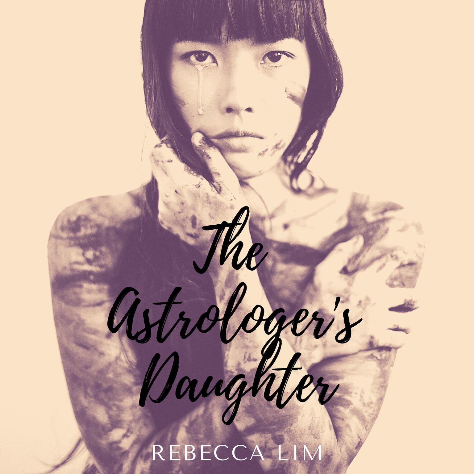 The Astrologers Daughter Audiobook, by Rebecca Lim