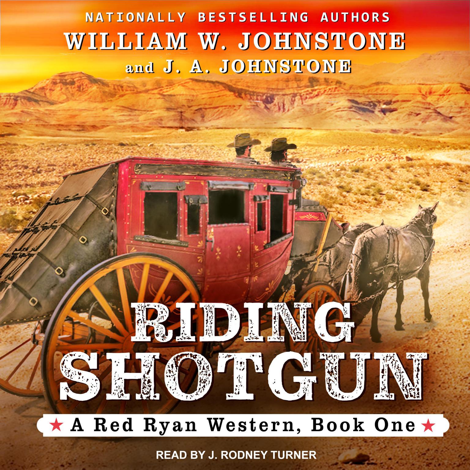 Riding Shotgun Audiobook, by J. A. Johnstone