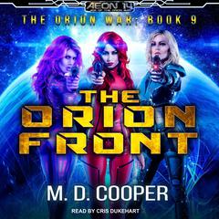 The Orion Front Audiobook, by M. D. Cooper