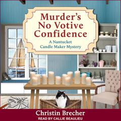 Murder's No Votive Confidence Audiobook, by Christin Brecher