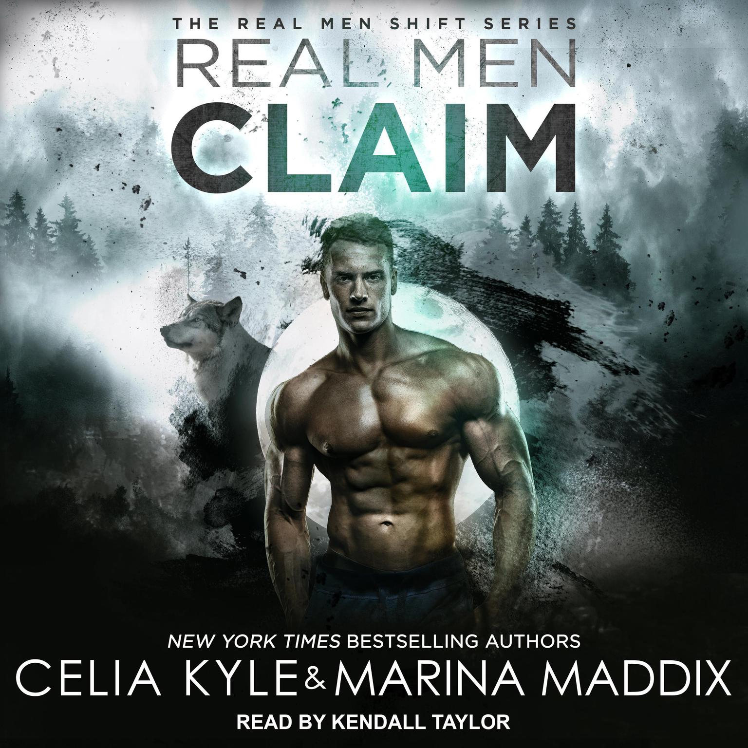 Real Men Claim Audiobook, by Celia Kyle