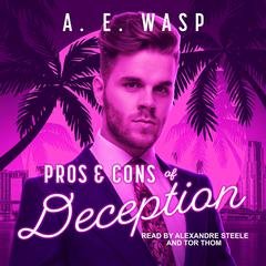 Pros & Cons of Deception Audiobook, by A.E. Wasp