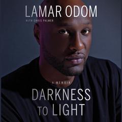 Darkness to Light: A Memoir Audiobook, by 