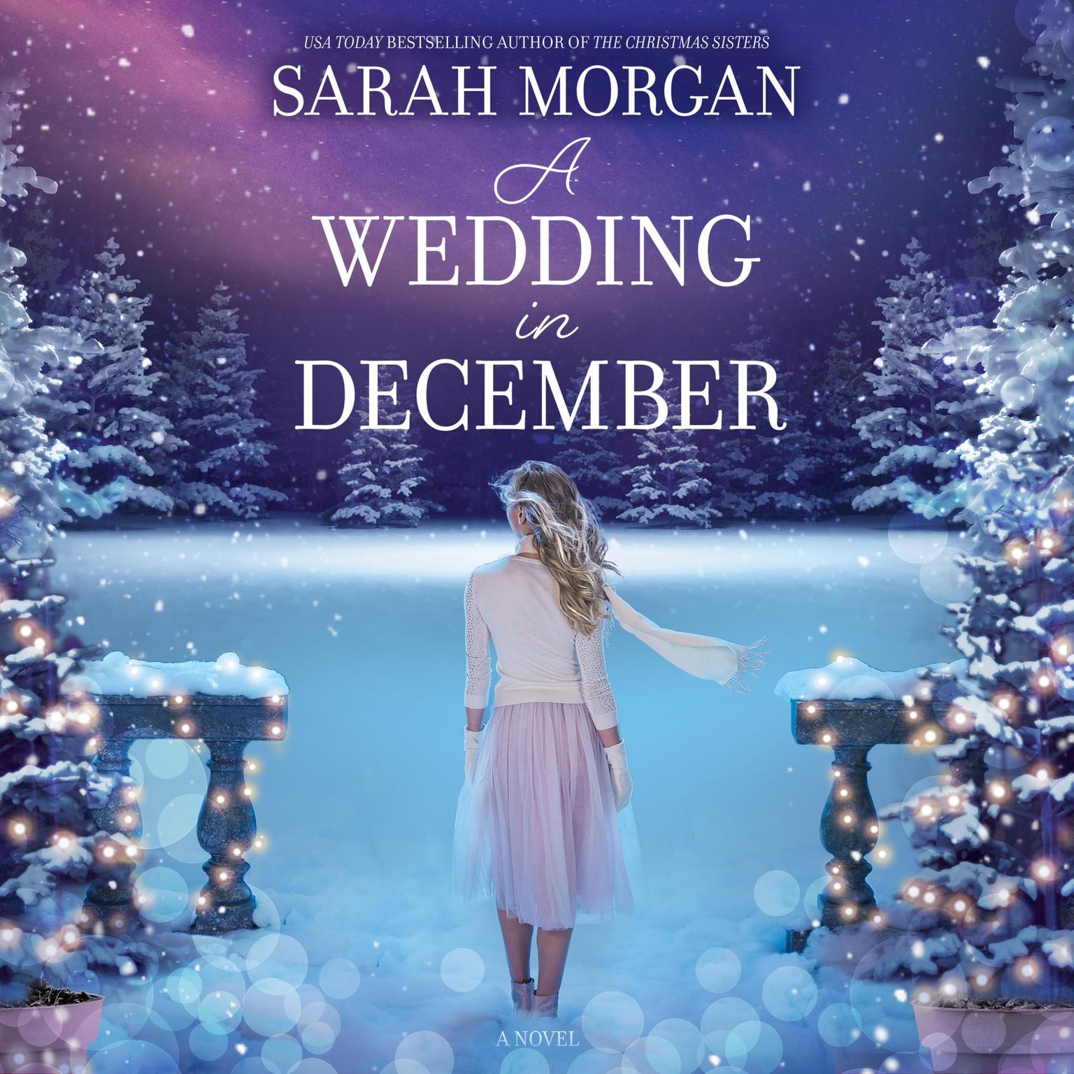 A Wedding in December Audiobook, by Sarah Morgan