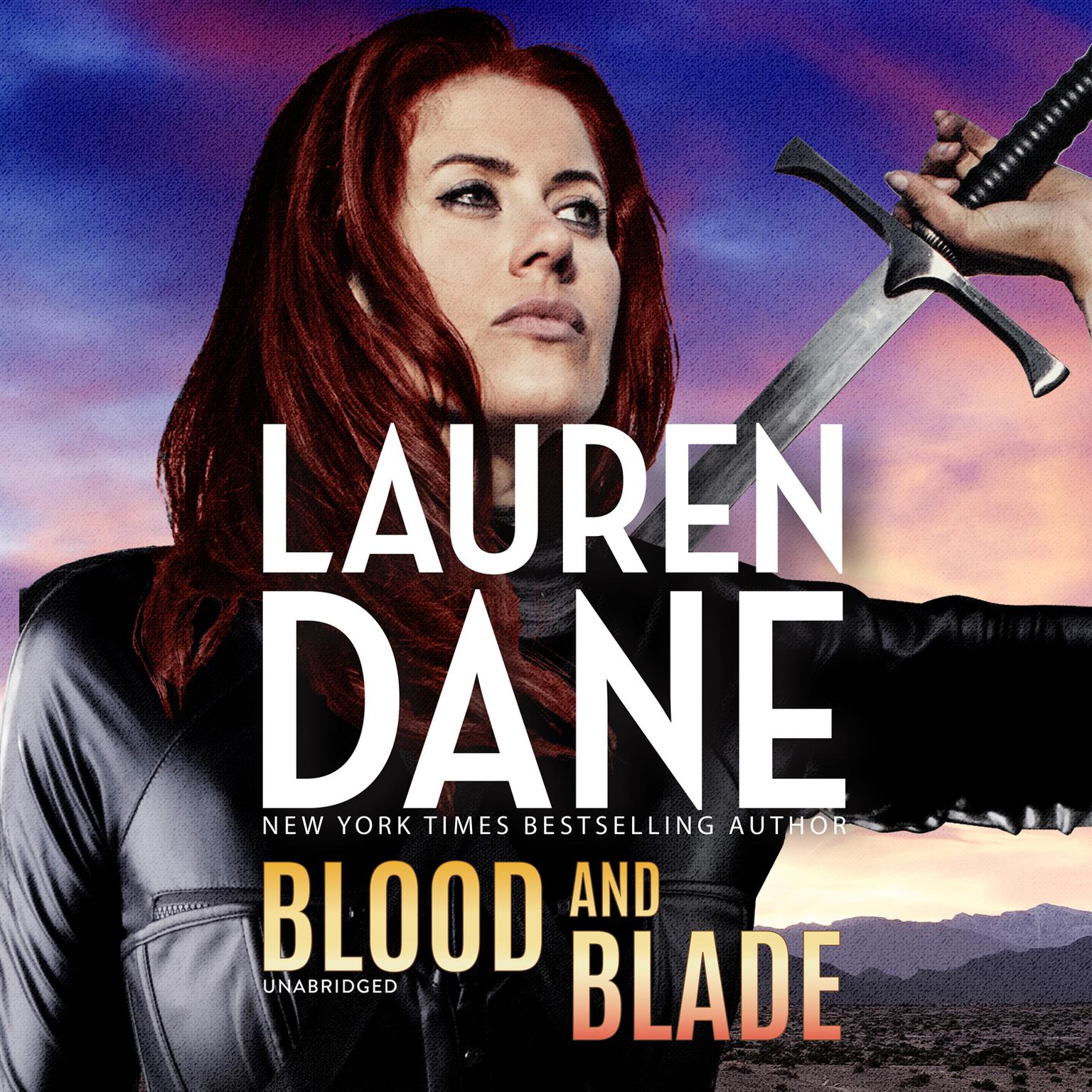 Blood and Blade Audiobook, by Lauren Dane