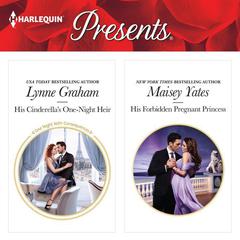 His Cinderellas One-Night Heir & His Forbidden Pregnant Princess Audiobook, by Lynne Graham