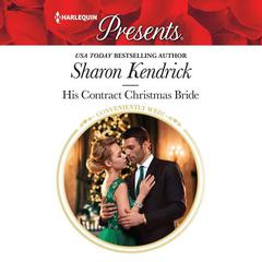His Contract Christmas Bride Audiobook, by Sharon Kendrick