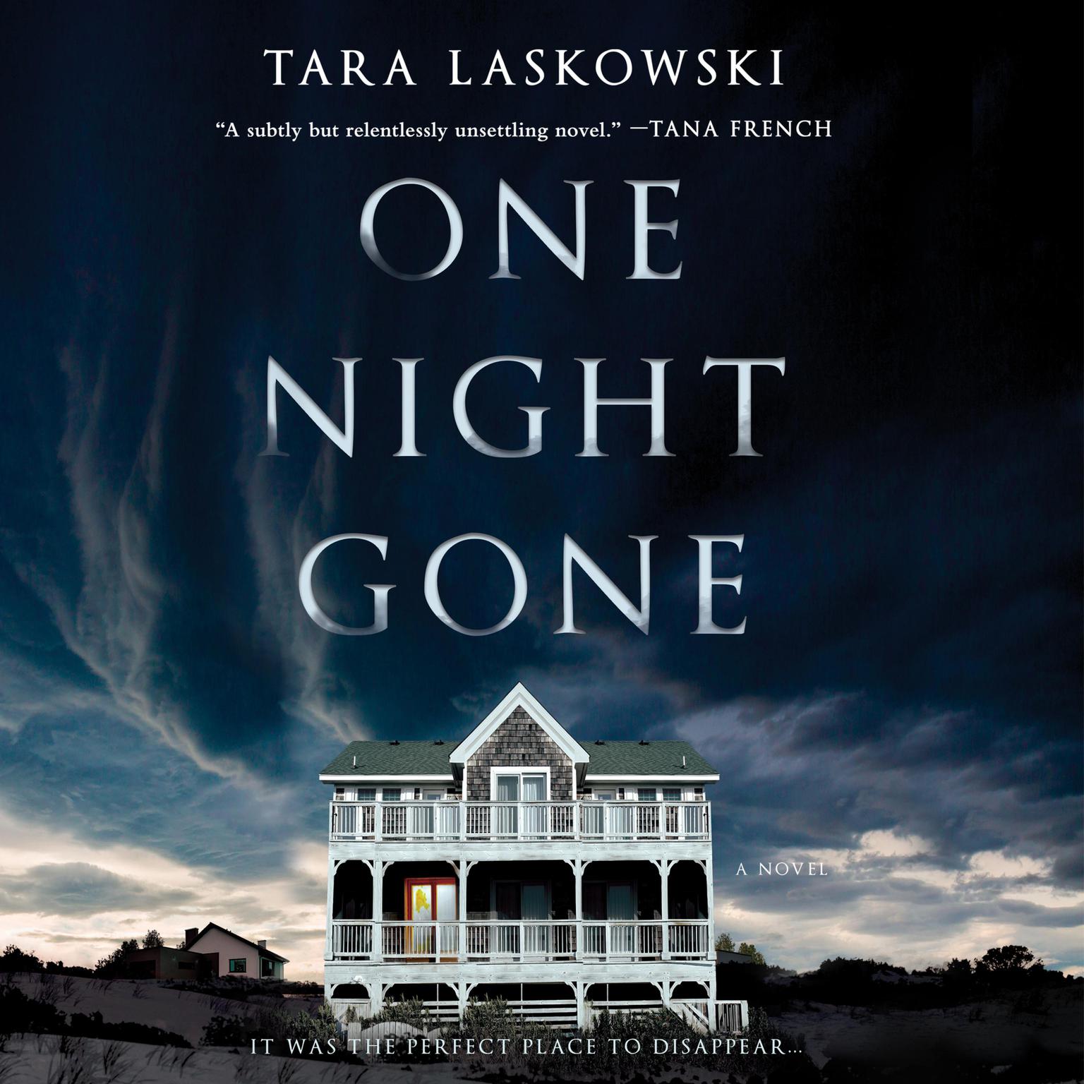 One Night Gone: A Novel Audiobook, by Tara Laskowski