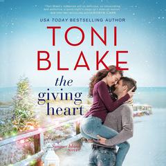 The Giving Heart Audiobook, by Toni Blake