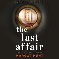 The Last Affair Audiobook, by Margot Hunt
