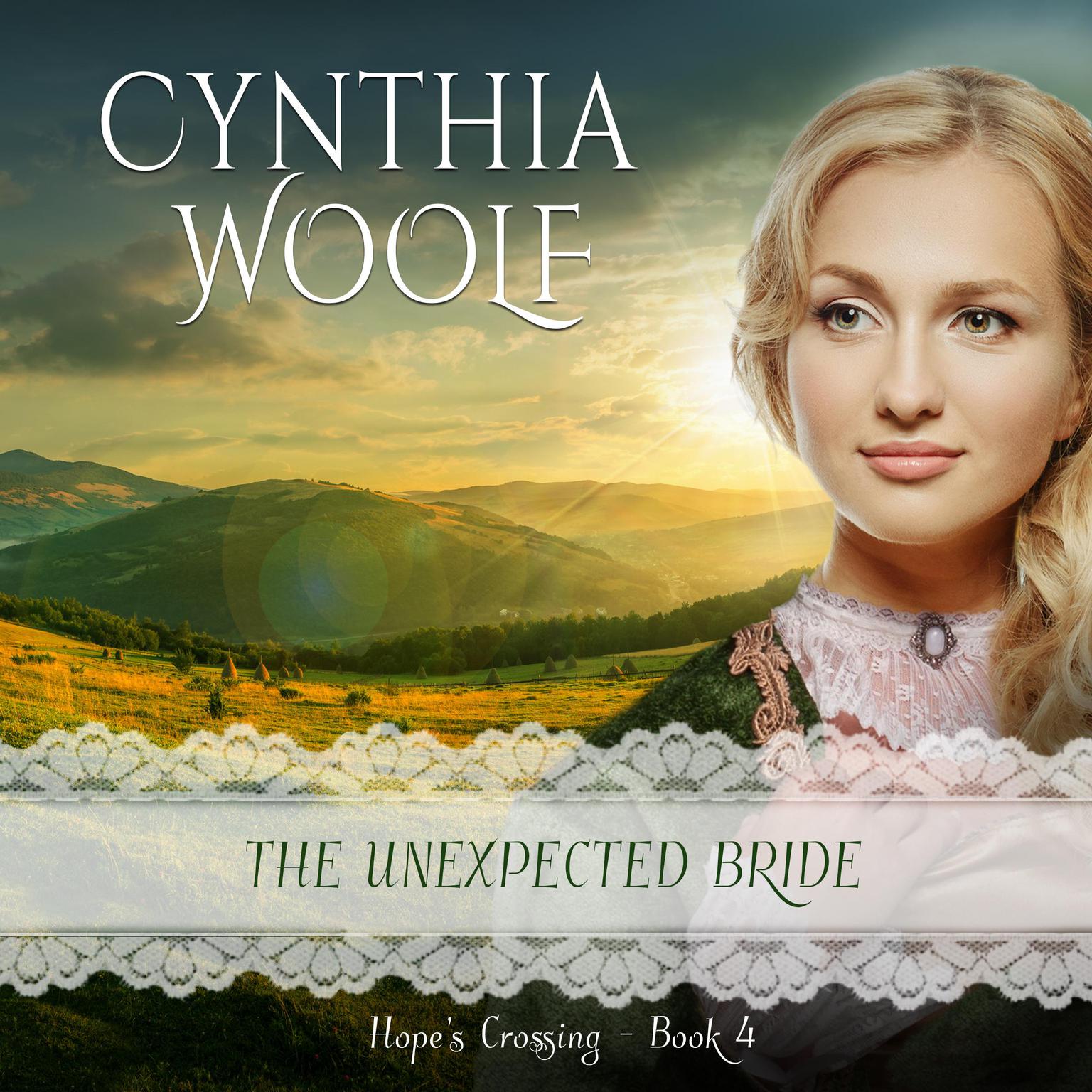 The Unexpected Bride Audiobook, by Cynthia Woolf