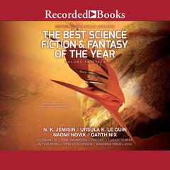 The Best Science Fiction and Fantasy of the Year Volume 13 Audiobook, by 