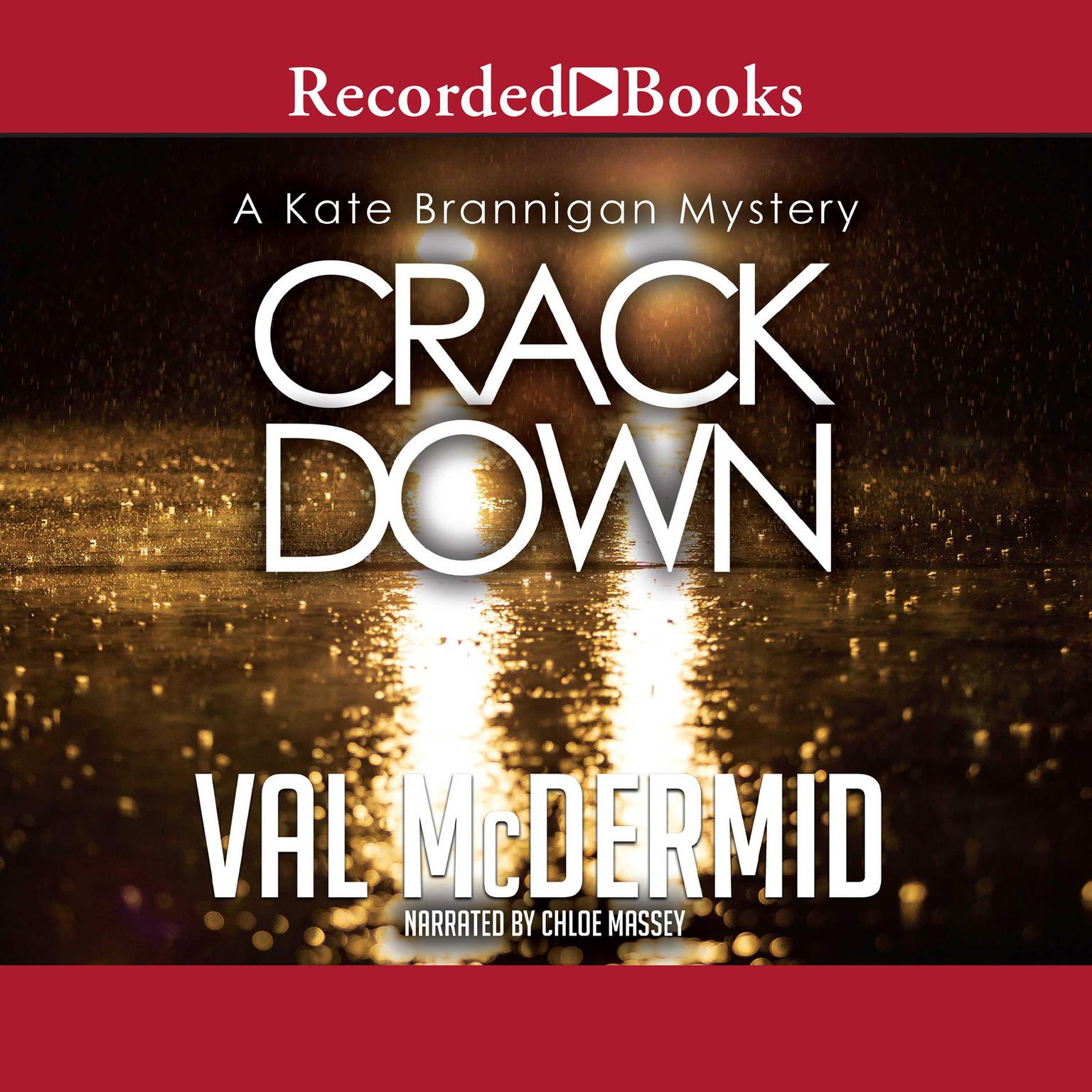Crack Down Audiobook, by Val McDermid