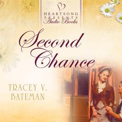 Second Chance Audiobook, by Tracy Bateman