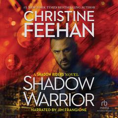 Shadow Warrior Audiobook, by Christine Feehan