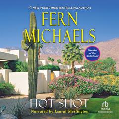 Hot Shot Audiobook, by Fern Michaels