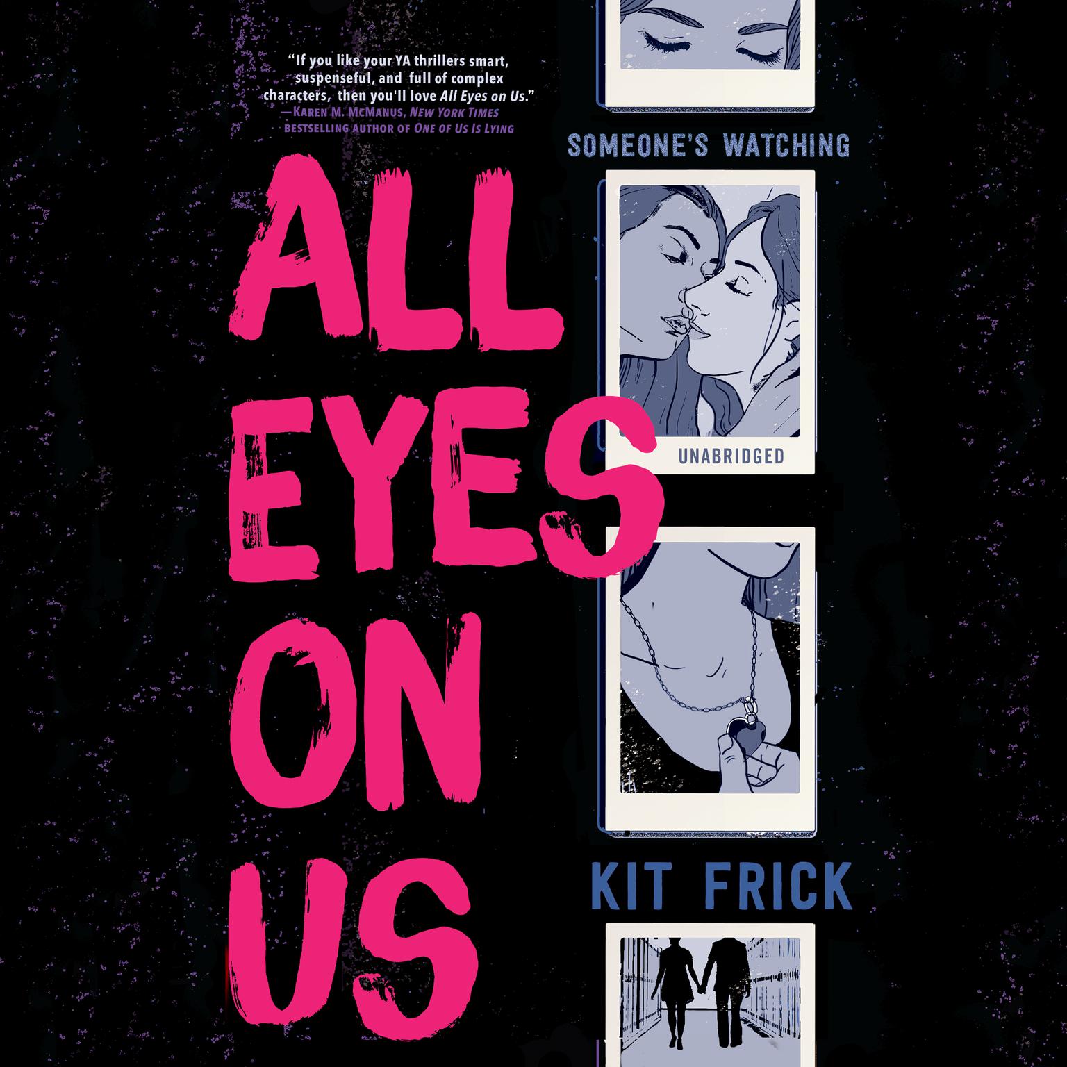 All Eyes on Us Audiobook, by Kit Frick