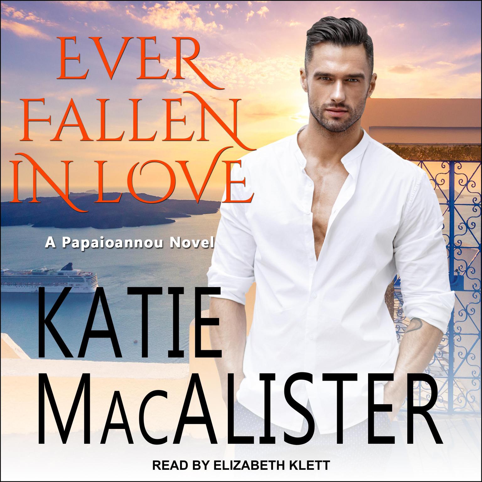 Ever Fallen In Love Audiobook, by Katie MacAlister