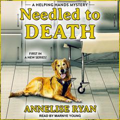 Needled to Death Audiobook, by Annelise Ryan