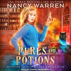 Purls and Potions Audiobook, by Nancy Waren