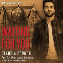 Waiting For You Audiobook, by Claudia Connor