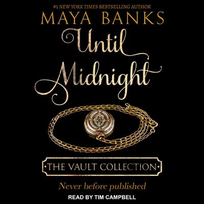 Until Midnight Audiobook, by Maya Banks