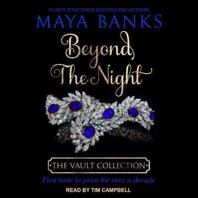 Beyond the Night Audiobook, by Maya Banks