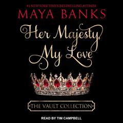 Her Majesty, My Love Audiobook, by 