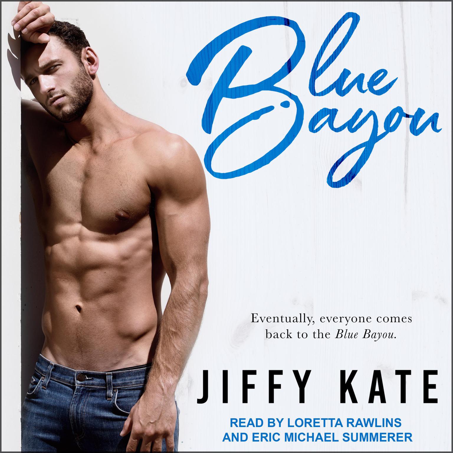 Blue Bayou Audiobook, by Jiffy Kate