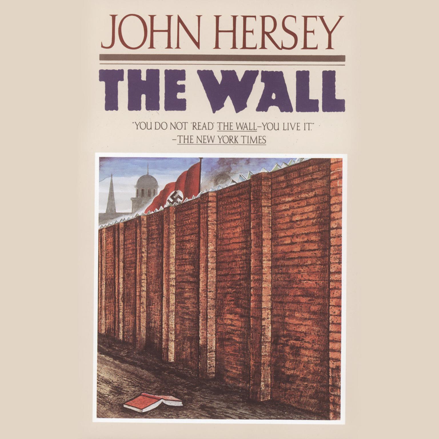 The Wall Audiobook, by John Hersey