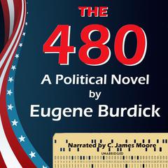 The 480 Audiobook, by Eugene Burdick