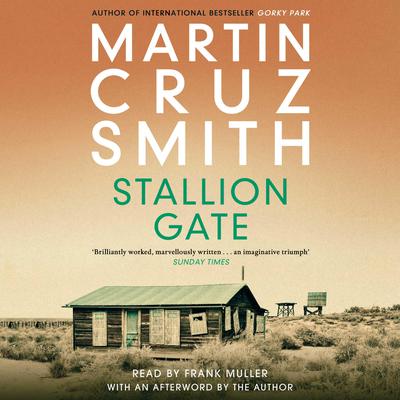 Stallion Gate Audiobook by Martin Cruz Smith Listen Now