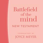 Battlefield of the Mind New Testament