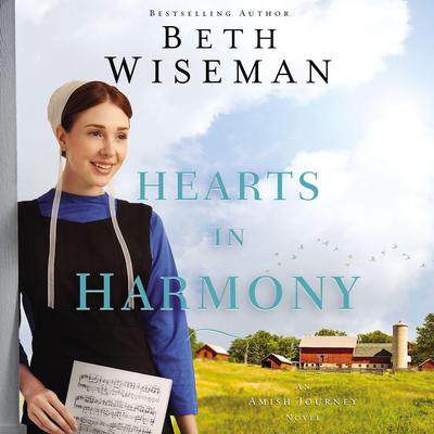 Hearts in Harmony Audiobook, by Beth Wiseman