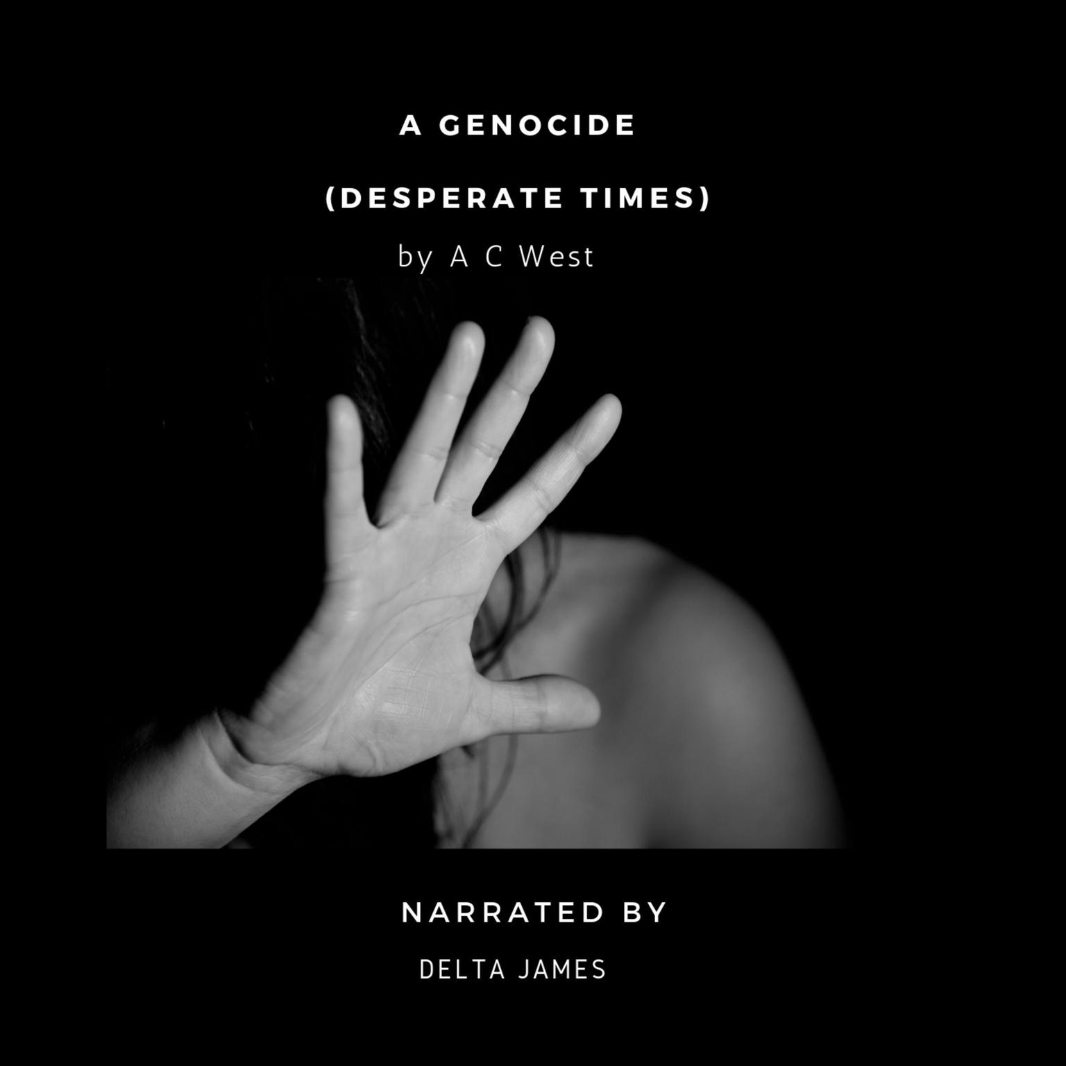 A Genocide Audiobook, by Anne C West