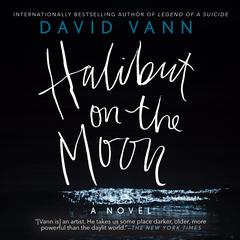 Halibut on the Moon Audiobook, by David Vann