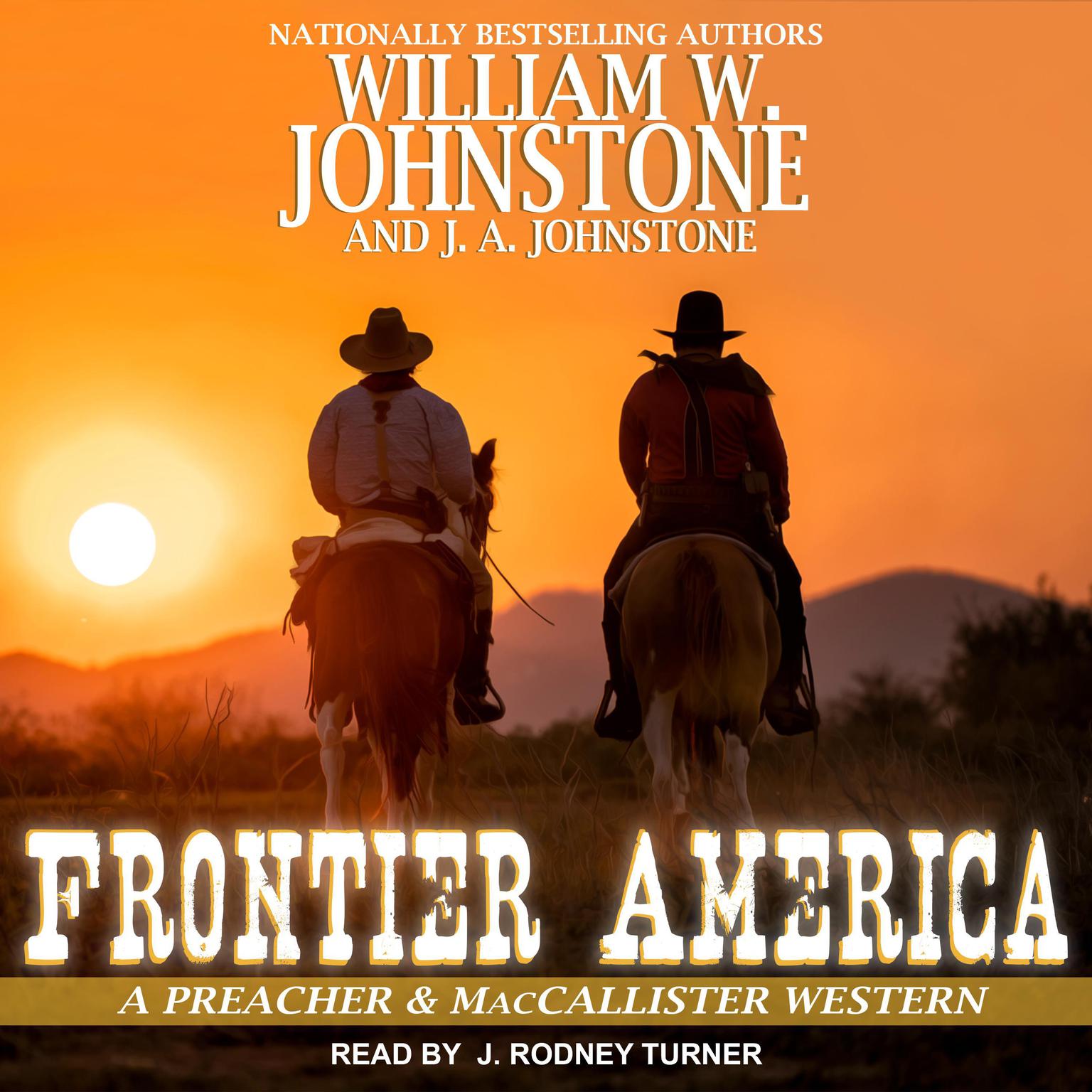 Frontier America Audiobook, by J. A. Johnstone