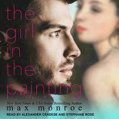 The Girl in the Painting Audiobook, by Max Monroe