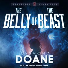 The Belly of the Beast Audiobook, by Desmond Doane