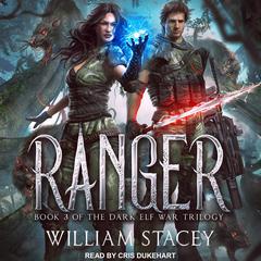 Ranger Audiobook, by William Stacey