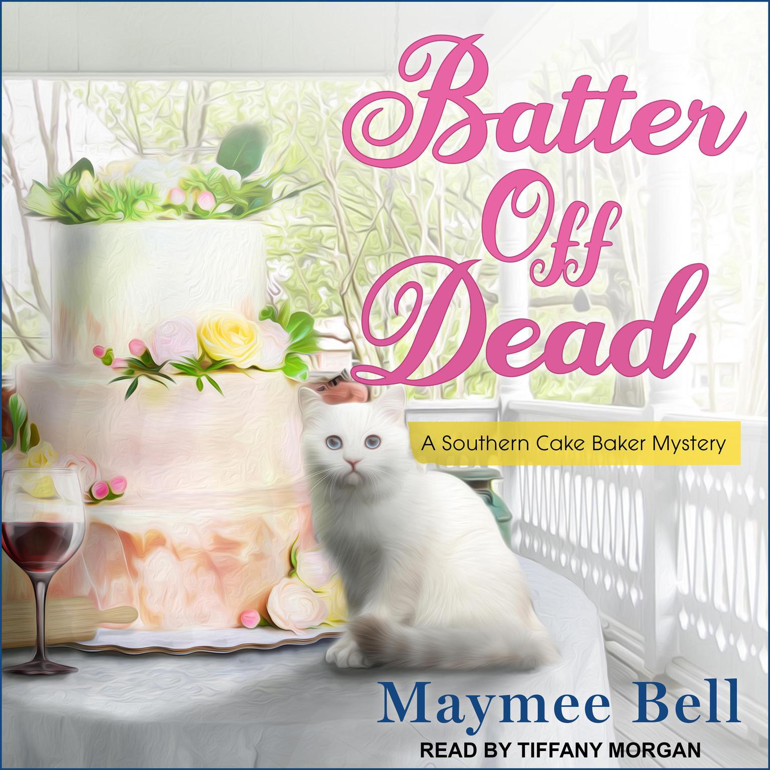 Batter Off Dead Audiobook, by Maymee Bell