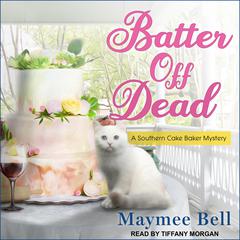 Batter Off Dead Audiobook, by 