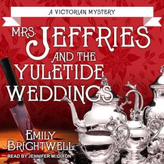 Mrs. Jeffries and the Yuletide Weddings Audiobook, by Emily Brightwell