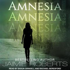 AMNESIA Audiobook, by Jaimie Roberts
