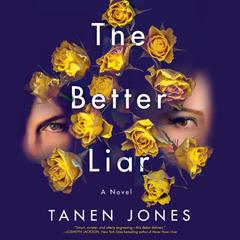 The Better Liar: A Novel Audiobook, by 