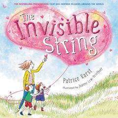 The Invisible String Audiobook, by Patrice Karst