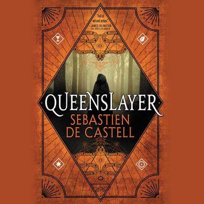 Queenslayer Audiobook, by Sebastien de Castell