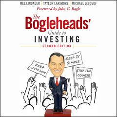The Bogleheads' Guide to Investing: Second Edition Audiobook, by Taylor Larimore