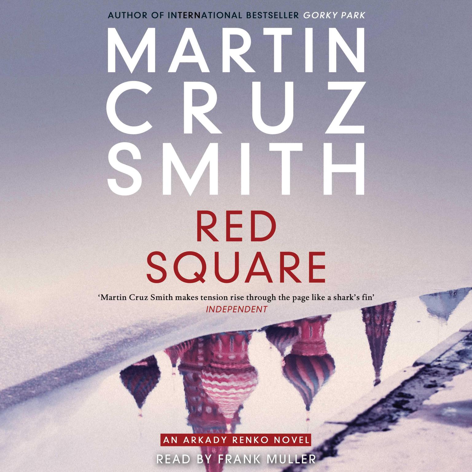 Red Square Audiobook, by Martin Cruz Smith
